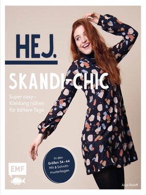 cover image of Hej. Skandi-Chic – Super cosy – Kleidung nähen für kältere Tage